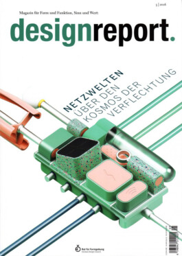  Design als nachhaltiger Veränderungsprozess in designreport 5/2016